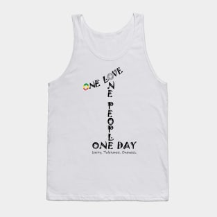 Unity Tolerance Oneness One Love One People One Day Tank Top